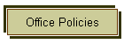 Office Policies